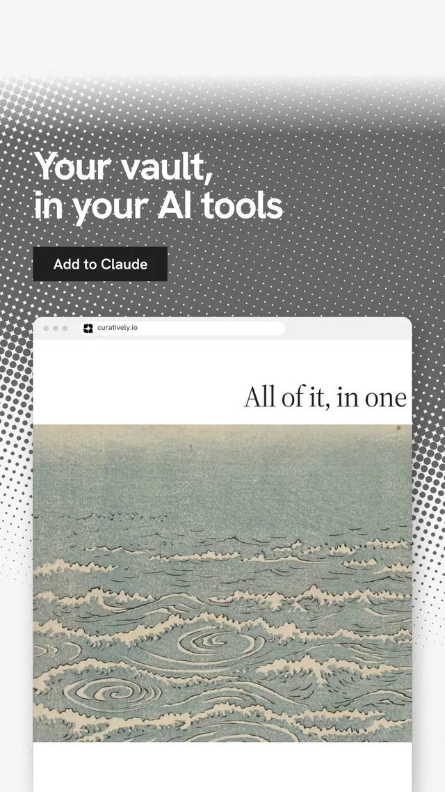 Instagram story for Curatively: "Your vault, in your AI tools". Swiss style, browser layout, light palette in grey, white.
