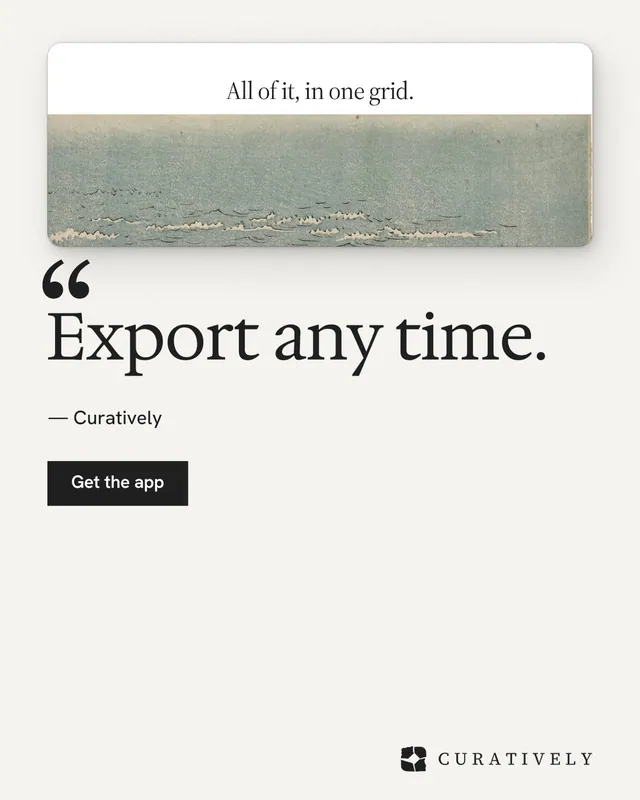Instagram portrait post for Curatively: "Export any time." Swiss style, quote layout, light palette in white, grey.