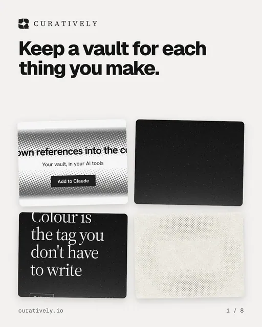 Carousel for Curatively: "Keep a vault for each thing you make.". Collection carousel, 8 slides, light palette.