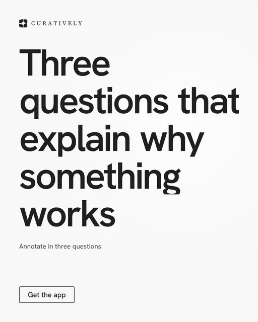 Video for Curatively: "Three questions that explain why something works". Doc motion loop, 8.0 s, light palette.