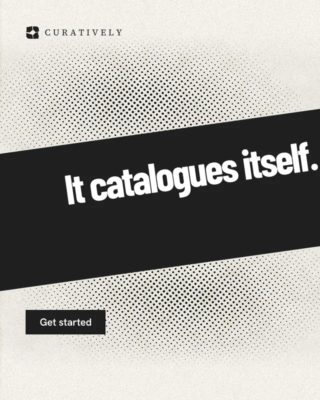 Instagram portrait post for Curatively: "It catalogues itself." Ink sticker style, diagonal layout, light palette in white, black, grey.