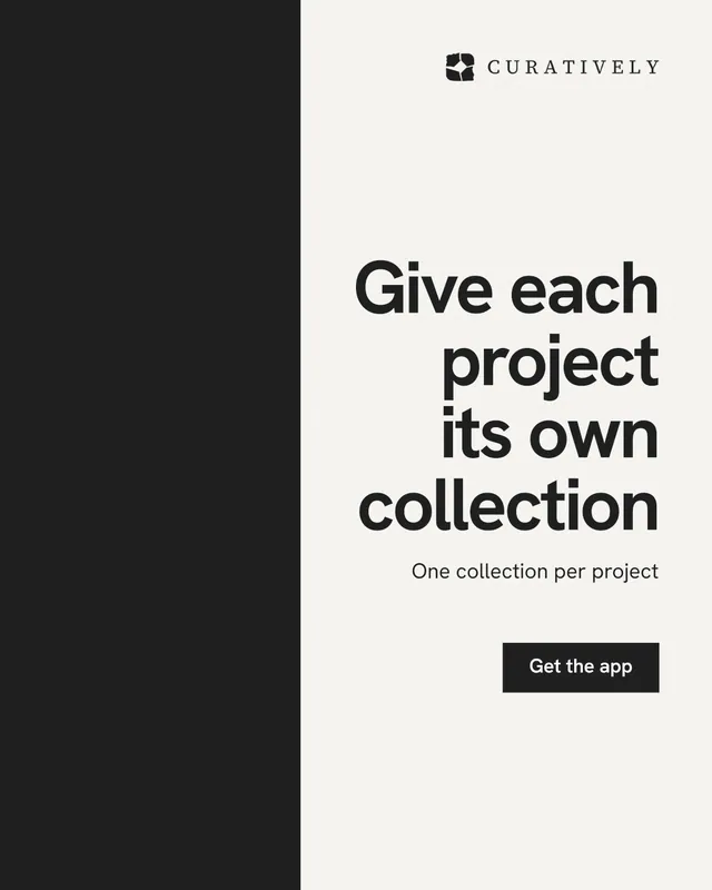 Instagram portrait post for Curatively: "Give each project its own collection". Swiss style, right layout, light palette in white, black, grey.