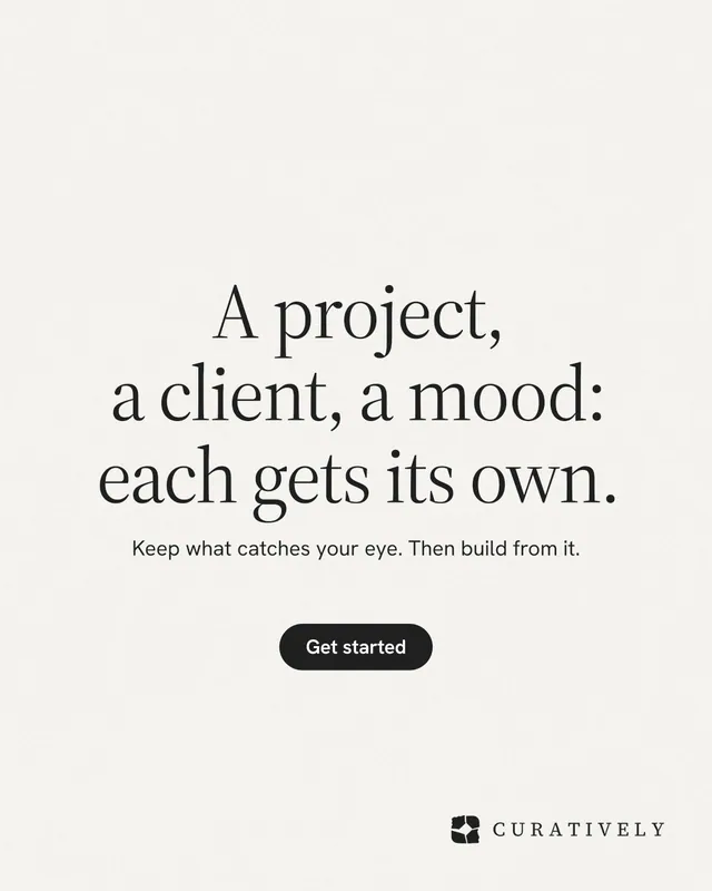 Instagram portrait post for Curatively: "A project, a client, a mood: each gets its own." Data card style, centred layout, light palette in white, grey.