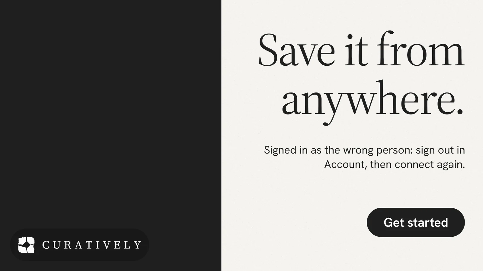 Landscape graphic for Curatively: "Save it from anywhere." Data card style, right layout, light palette in white, black.