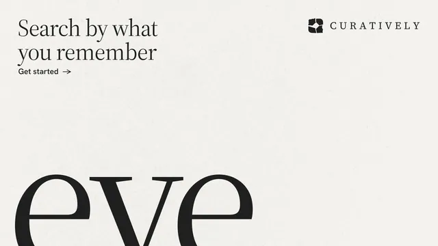 Landscape graphic for Curatively: "Search by what you remember". Editorial style, ogword layout, light palette in white, grey.