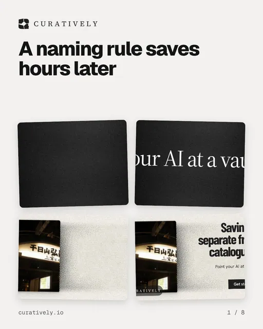 Carousel for Curatively: "A naming rule saves hours later". Collection carousel, 8 slides, light palette.
