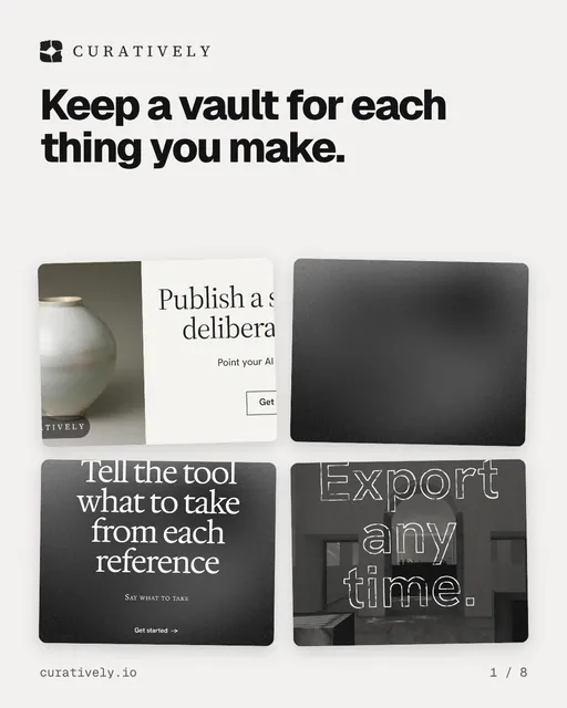 Carousel for Curatively: "Keep a vault for each thing you make.". Collection carousel, 8 slides, light palette.