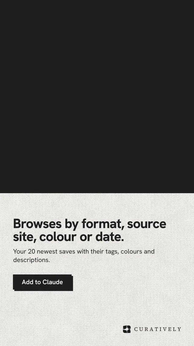 Instagram story for Curatively: "Browses by format, source site, colour or date." Paper trio style, bottom layout, light palette in black, white, grey.
