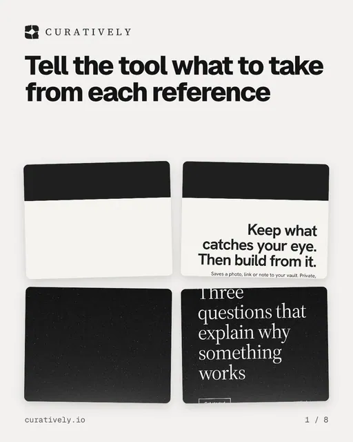 Carousel for Curatively: "Tell the tool what to take from each reference". Collection carousel, 8 slides, light palette.