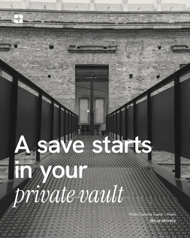 Instagram portrait post for Curatively: "A save starts in your private vault". Duotone style, technique:pexels ingredient layout, dark palette in black, grey.