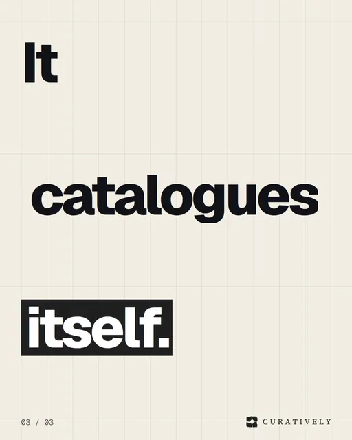 Video for Curatively: "Colour is the tag you don't have to write". Kinetic type grid, 6.0 s, light palette.