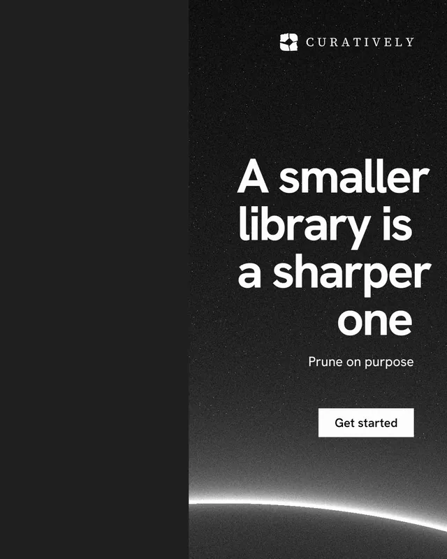 Instagram portrait post for Curatively: "A smaller library is a sharper one". Swiss style, right layout, dark palette in black, grey.