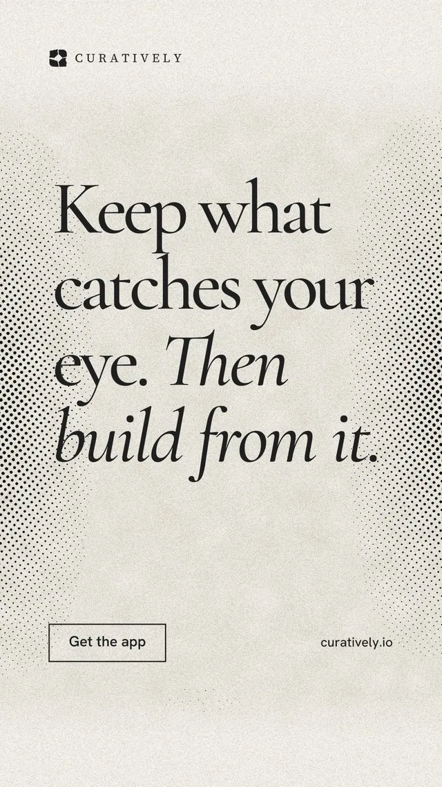 Instagram story for Curatively: "Keep what catches your eye. Then build from it." Editorial style, poster layout, light palette in yellow, white, grey.