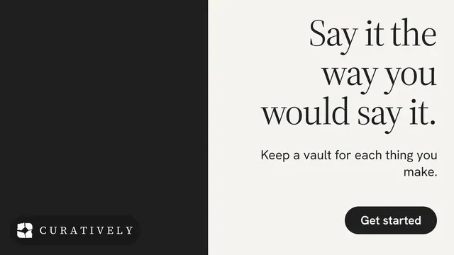Landscape graphic for Curatively: "Say it the way you would say it." Data card style, right layout, light palette in white, black.