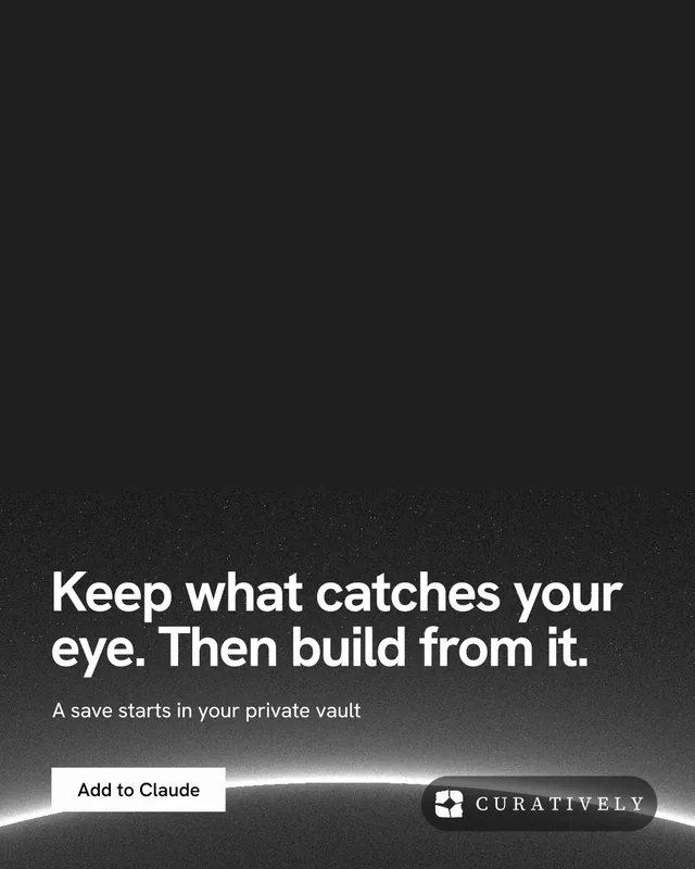 Instagram portrait post for Curatively: "Keep what catches your eye. Then build from it." Swiss style, bottom layout, dark palette in black, grey.