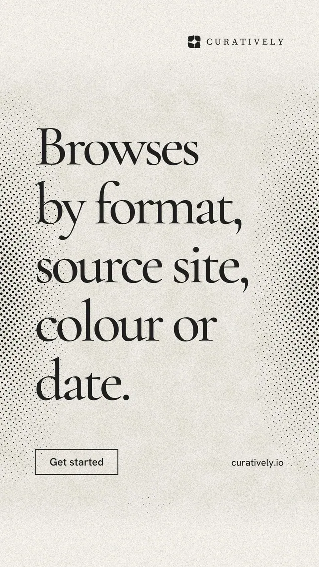 Instagram story for Curatively: "Browses by format, source site, colour or date." Editorial style, poster layout, light palette in yellow, white, grey.