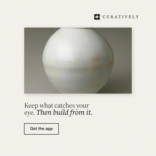 Instagram post for Curatively: "Keep what catches your eye. Then build from it." Editorial style, bottom layout, light palette in white, grey.