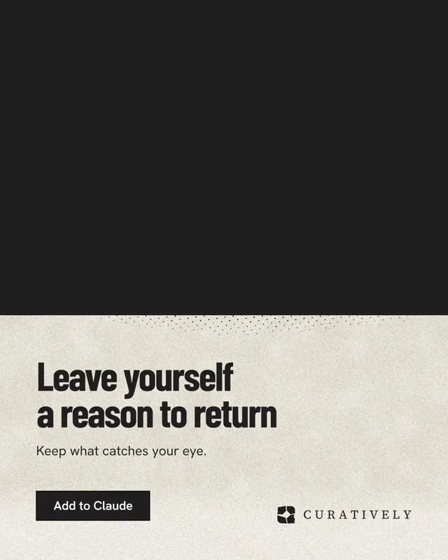 Instagram portrait post for Curatively: "Leave yourself a reason to return". Ink sticker style, bottom layout, dark palette in black, yellow.