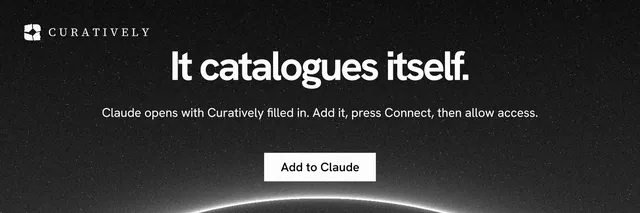 X header for Curatively: "It catalogues itself." Swiss style, centred layout, dark palette in black, grey.
