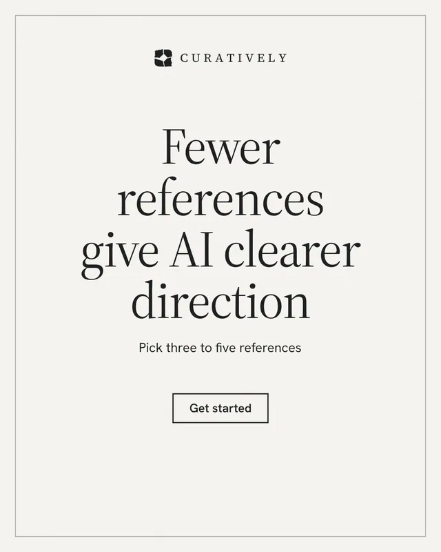 Instagram portrait post for Curatively: "Fewer references give AI clearer direction". Editorial style, centred layout, light palette in white.