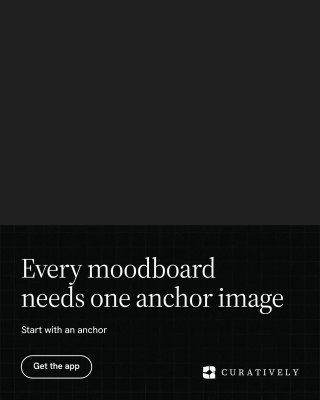 Instagram portrait post for Curatively: "Every moodboard needs one anchor image". Phosphor atlas style, bottom layout, dark palette in black.