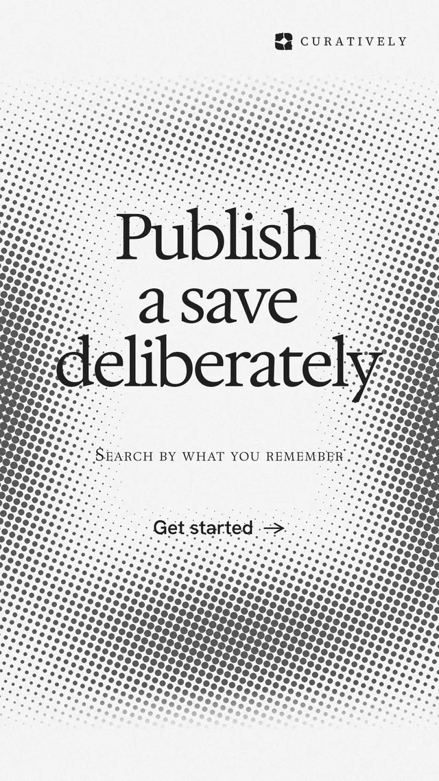 Instagram story for Curatively: "Publish a save deliberately". Swiss style, smallcaps layout, light palette in white, grey.