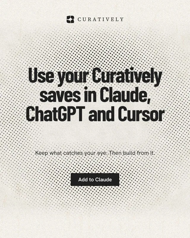 Instagram portrait post for Curatively: "Use your Curatively saves in Claude, ChatGPT and Cursor". Ink sticker style, centred layout, light palette in white, yellow, grey.
