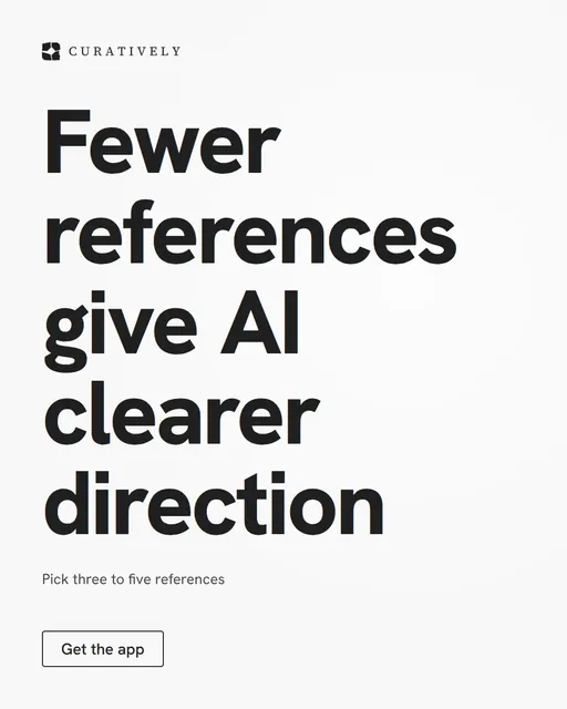 Video for Curatively: "Fewer references give AI clearer direction". Doc motion loop, 6.0 s, light palette.