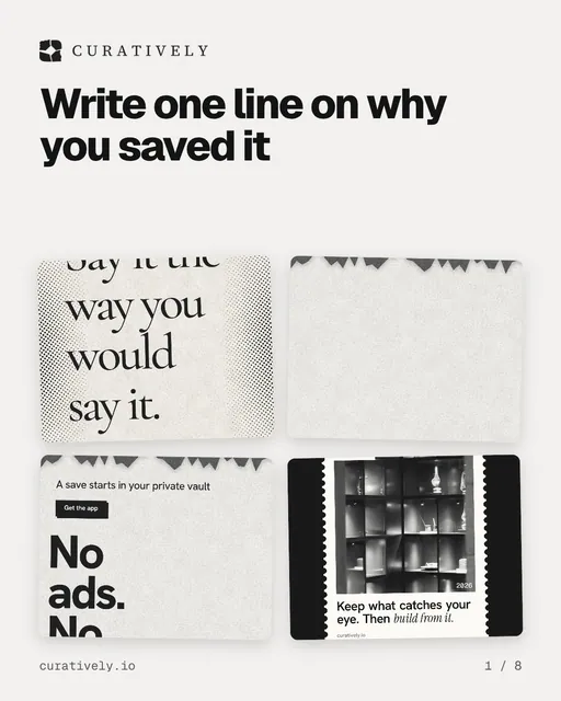 Carousel for Curatively: "Write one line on why you saved it". Collection carousel, 8 slides, light palette.