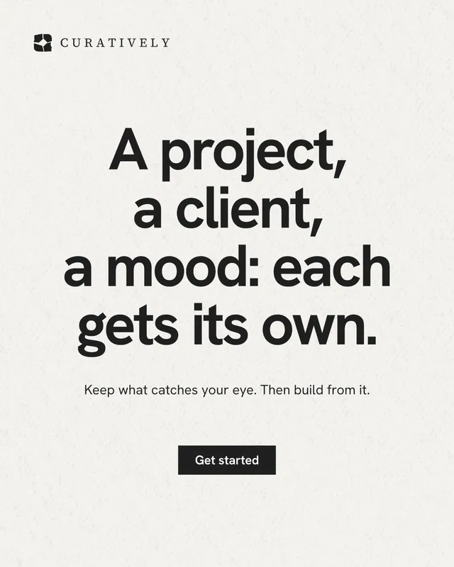 Instagram portrait post for Curatively: "A project, a client, a mood: each gets its own." Swiss style, centred layout, light palette in white, grey.