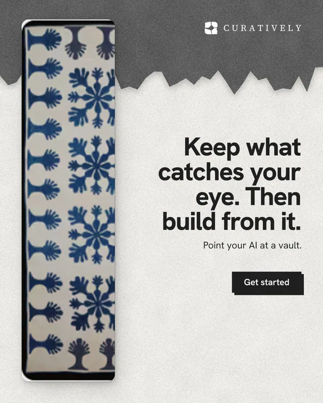 Instagram portrait post for Curatively: "Keep what catches your eye. Then build from it." Paper trio style, right layout, light palette in white, grey.