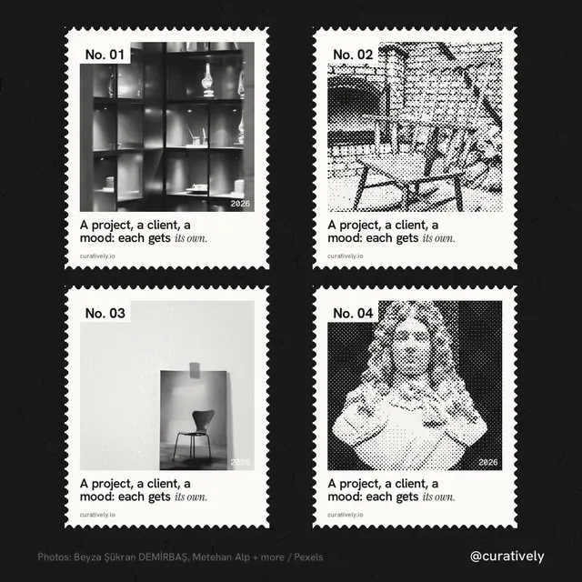 Instagram post for Curatively: "A project, a client, a mood: each gets its own." Sheet style, technique:stamp series layout, light palette in black, white, grey.