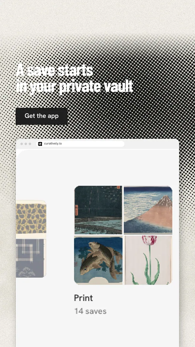 Instagram story for Curatively: "A save starts in your private vault". Ink sticker style, browser layout, light palette in white, grey.
