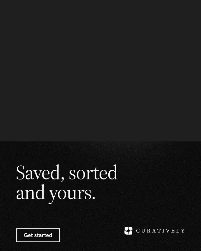 Instagram portrait post for Curatively: "Saved, sorted and yours." Dark deco style, bottom layout, dark palette in black.