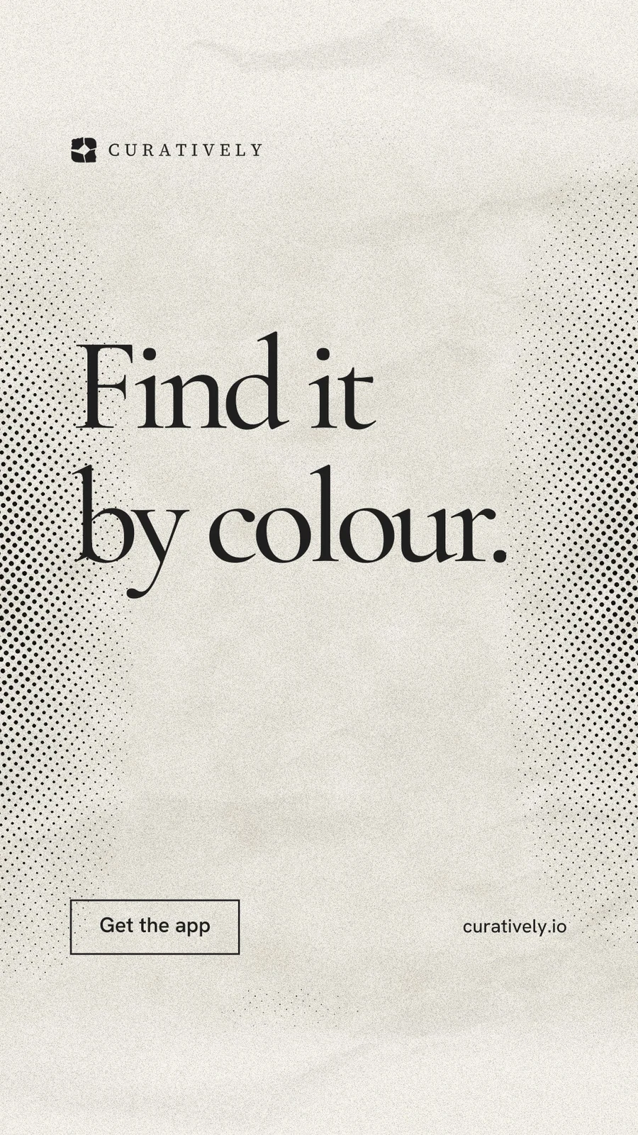 Instagram story for Curatively: "Find it by colour." Editorial style, poster layout, light palette in white, grey, yellow.