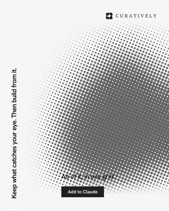 Instagram portrait post for Curatively: "Keep what catches your eye. Then build from it." Swiss style, vertical layout, light palette in white, grey.
