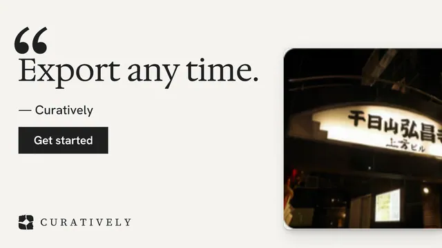 Landscape graphic for Curatively: "Export any time." Swiss style, quote layout, light palette in white, black, grey.