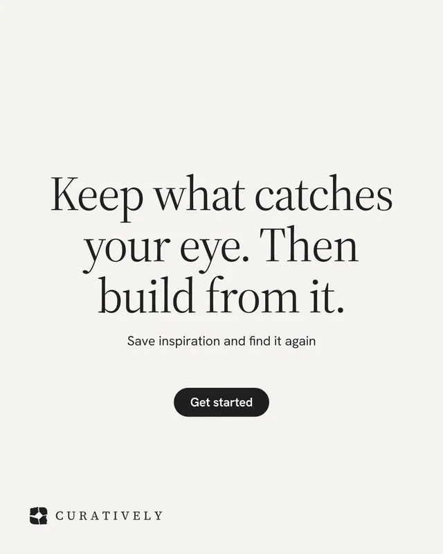 Instagram portrait post for Curatively: "Keep what catches your eye. Then build from it." Data card style, centred layout, light palette in white, grey.