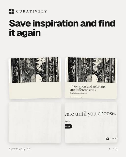 Carousel for Curatively: "Save inspiration and find it again". Collection carousel, 8 slides, light palette.