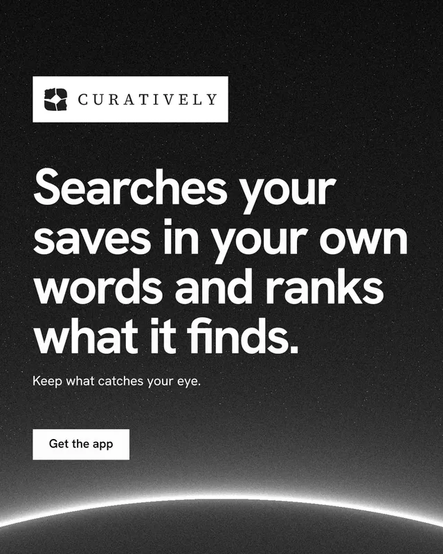 Instagram portrait post for Curatively: "Searches your saves in your own words and ranks what it finds." Swiss style, announce layout, dark palette in black, grey.