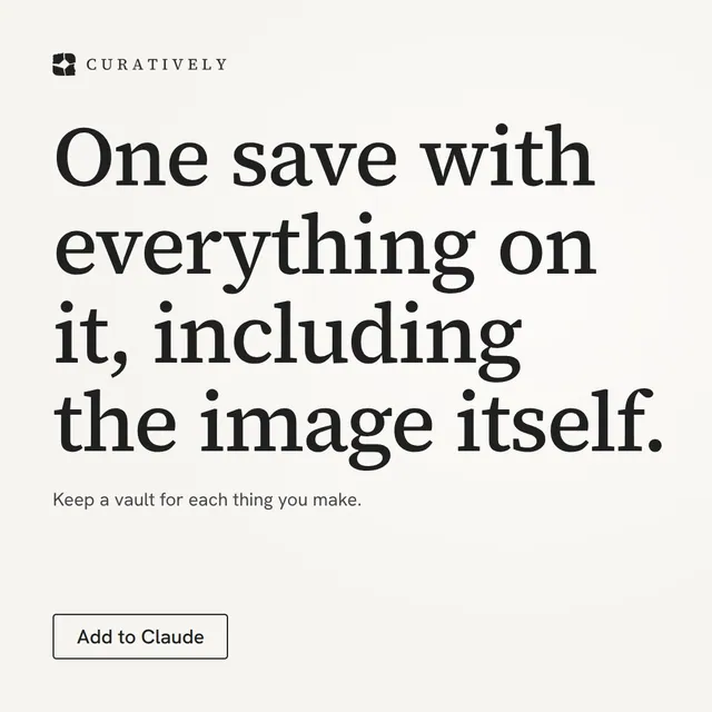 Video for Curatively: "One save with everything on it, including the image itself.". Doc motion loop, 6.0 s, light palette.