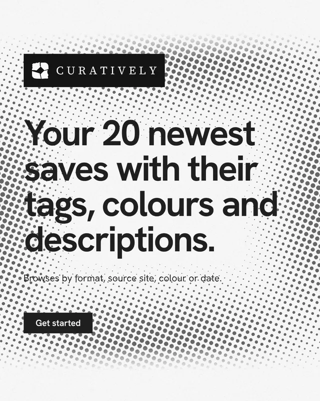 Instagram portrait post for Curatively: "Your 20 newest saves with their tags, colours and descriptions." Swiss style, announce layout, light palette in white, grey.