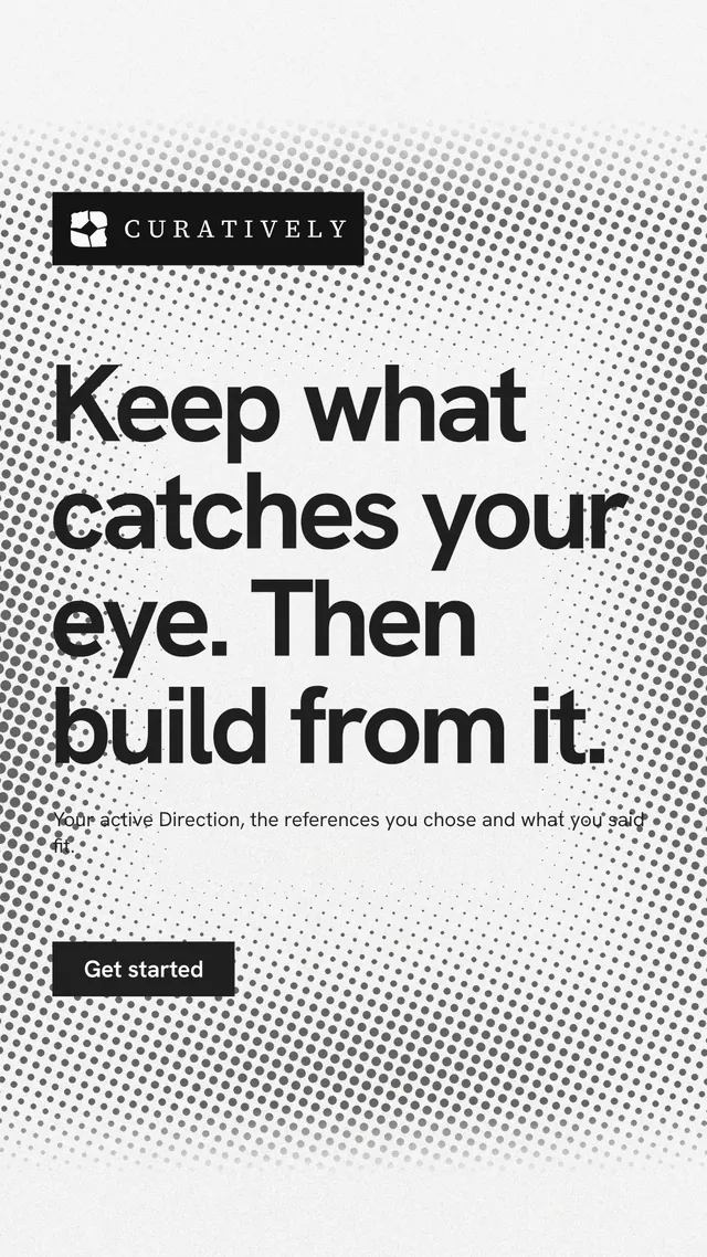 Instagram story for Curatively: "Keep what catches your eye. Then build from it." Swiss style, announce layout, light palette in white, grey.
