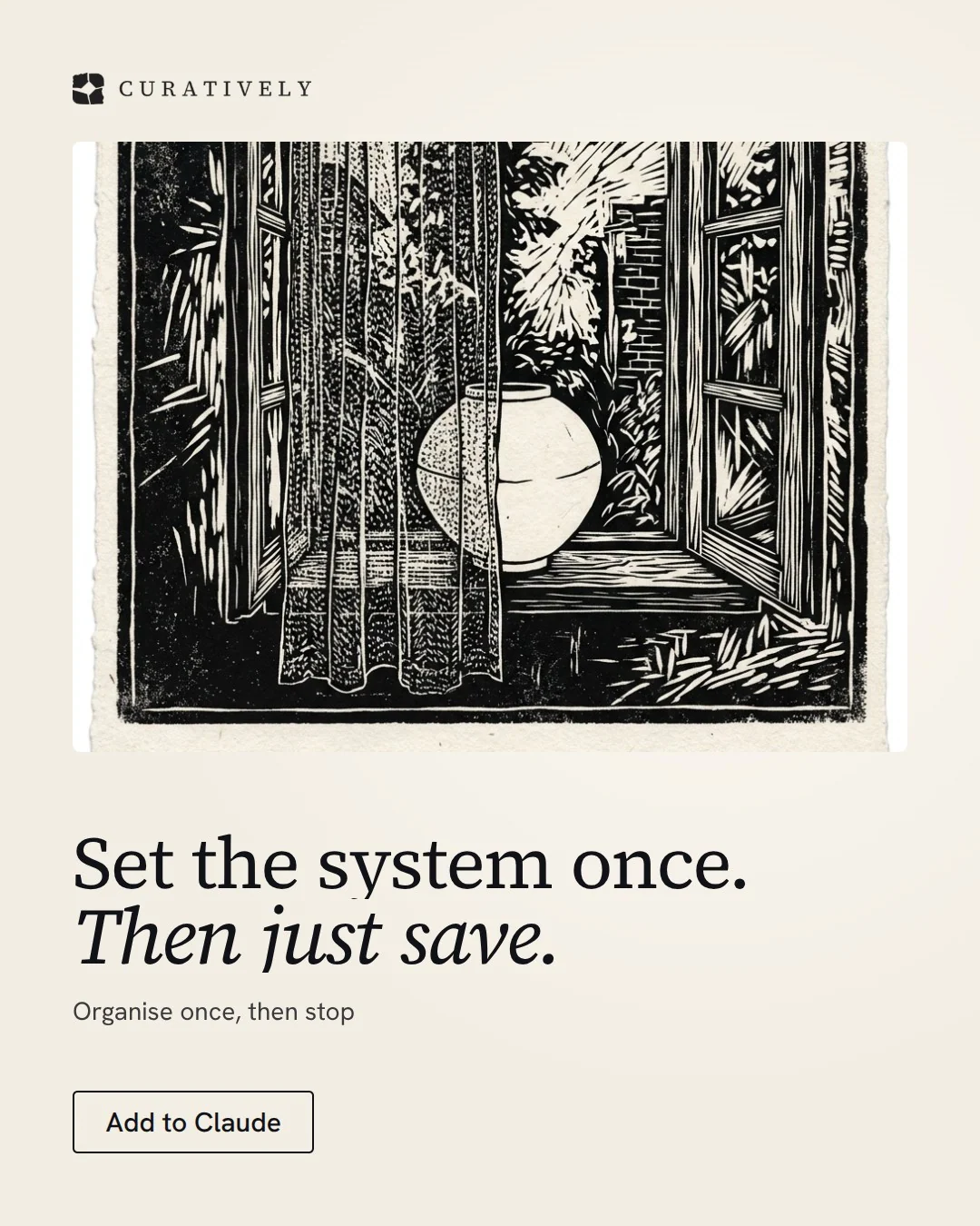 Video for Curatively: "Set the system once. Then just save.". Doc motion loop, 8.0 s, light palette.