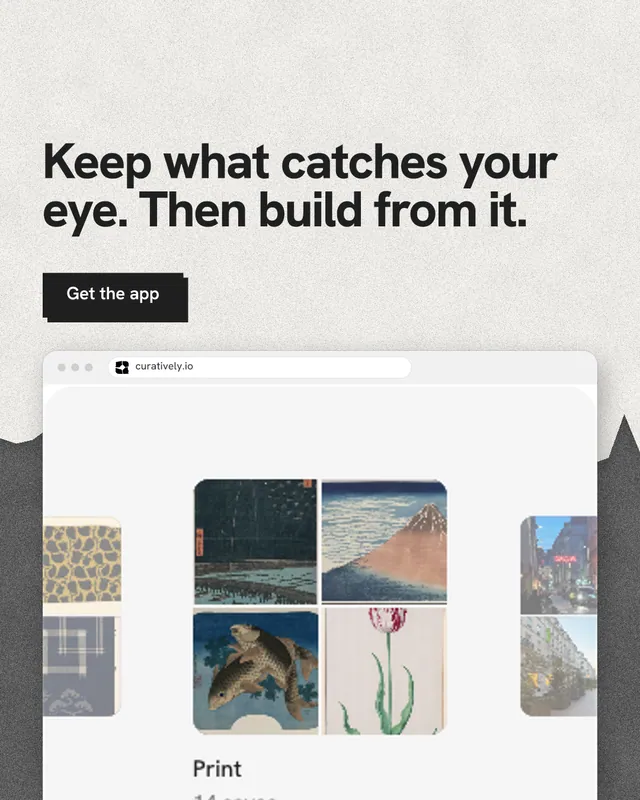 Instagram portrait post for Curatively: "Keep what catches your eye. Then build from it." Paper trio style, browser layout, light palette in white, grey.