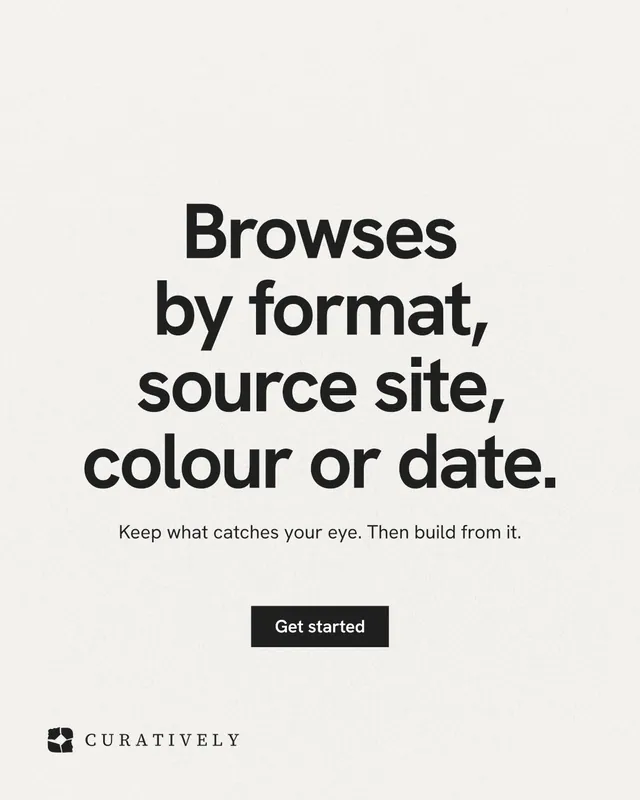 Instagram portrait post for Curatively: "Browses by format, source site, colour or date." Swiss style, centred layout, light palette in white, grey.