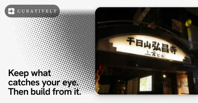 Social ad for Curatively: "Keep what catches your eye. Then build from it." Swiss style, image led layout, light palette in white, black, grey.
