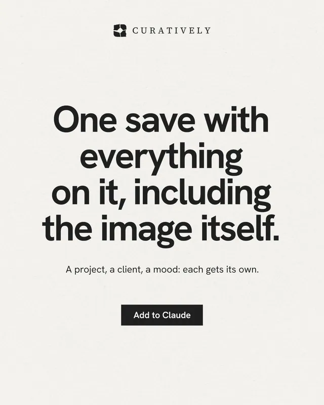 Instagram portrait post for Curatively: "One save with everything on it, including the image itself." Swiss style, centred layout, light palette in white, grey.