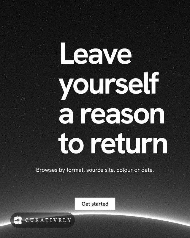 Instagram portrait post for Curatively: "Leave yourself a reason to return". Swiss style, centred layout, dark palette in black, grey.