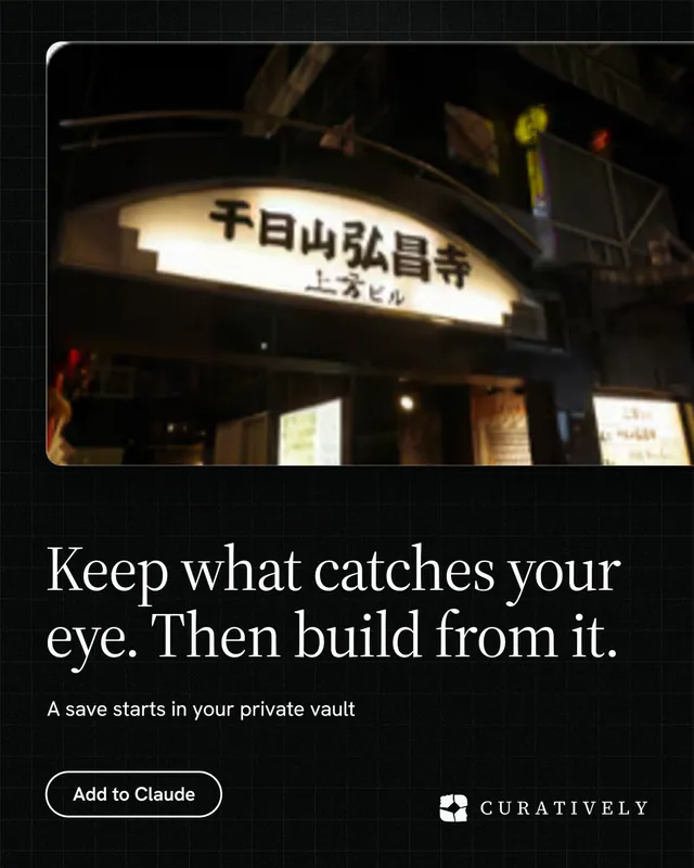 Instagram portrait post for Curatively: "Keep what catches your eye. Then build from it." Phosphor atlas style, bottom layout, dark palette in black, grey.